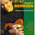Randy Bernsen - Calling Me Back Home Randy Bernsen - Calling Me Back Home